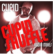 Cupid - Cupid Shuffle (Radio Mixes)