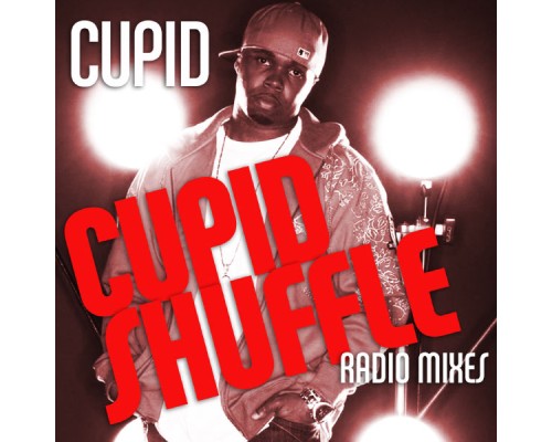 Cupid - Cupid Shuffle (Radio Mixes)