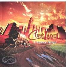 CuréLabel - L'espace temps