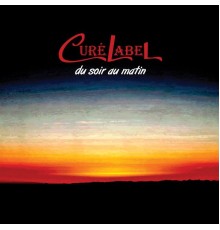 CuréLabel - Du soir au matin