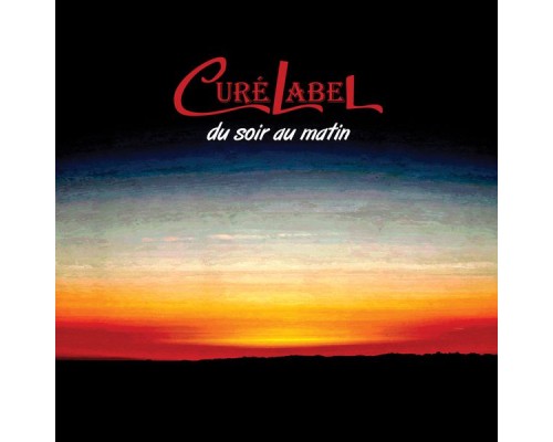 CuréLabel - Du soir au matin