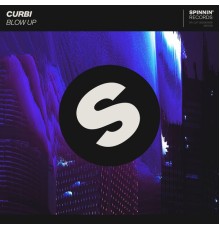 Curbi - Blow Up