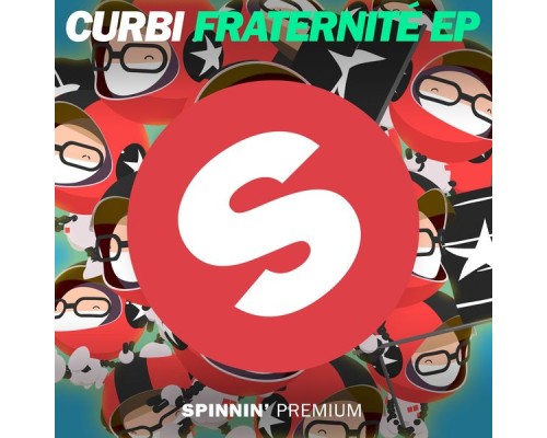 Curbi - Fraternité EP (Extended Mix)