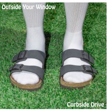 Curbside Drive - Outside Your Window