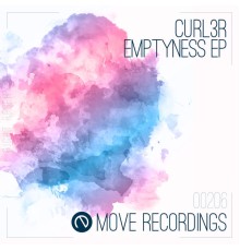 Curl3R - Emptyness EP (Original Mix)