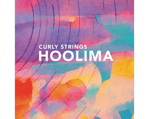 Curly Strings  - Hoolima