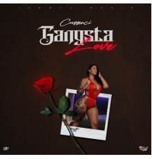 Currenci - Gangsta Love