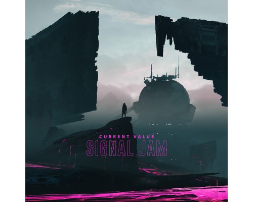 Current Value - Signal Jam