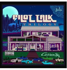 Curren$y - Pilot Talk: Trilogy