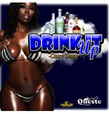 Curry Dawg - Drink it Up