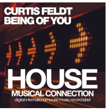 Curtis Feldt - Being of You