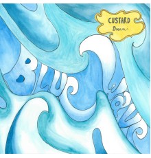 Custard Dream - Blue Wave