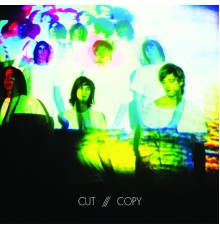 Cut Copy - In Ghost Colours