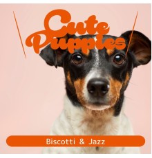 Cute Puppies, Keiko Takada - Biscotti & Jazz