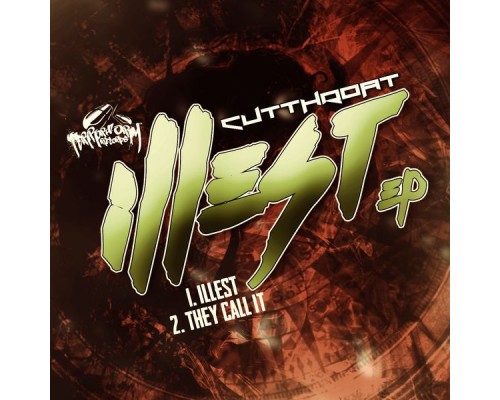 Cutthroat - Illest (Original Mix)