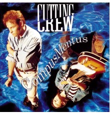 Cutting Crew - Compus Mentus