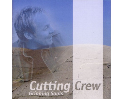 Cutting Crew - Grinning Souls