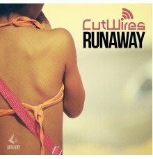 Cutwires - Runaway