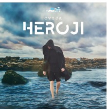 Cvija - Heroji