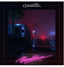 Cyantific - Bloodline (Club Masters)