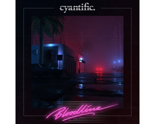 Cyantific - Bloodline (Club Masters)