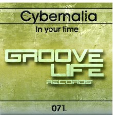 Cybernalia - In Your Time