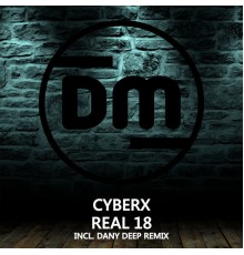 Cyberx - Real 18