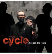 Cycle - Weak on the Rocks