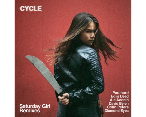 Cycle - Saturday Girl  (Remixes)