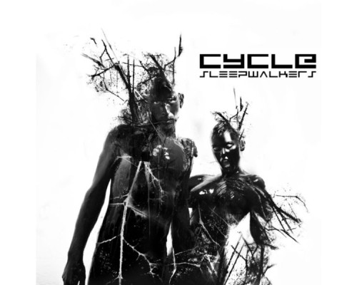 Cycle - Sleepwalkers