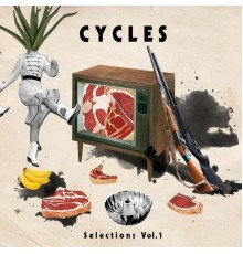 Cycles - Selections, Vol. 1