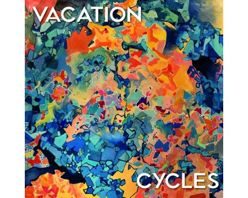 Cycles - Vacation