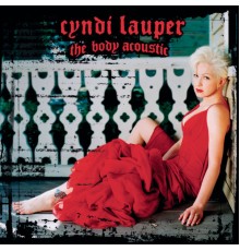 Cyndi Lauper - The Body Acoustic