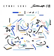 Cyndi Seui - Summer FM