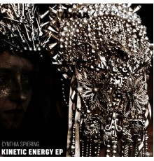 Cynthia Spiering - Kinetic Energy EP