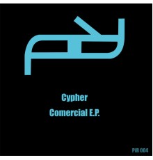 Cypher - Comercial EP (Original)