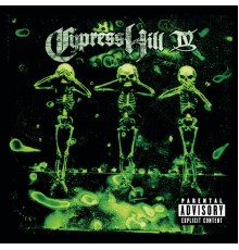 Cypress Hill - IV