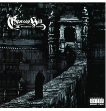 Cypress Hill - Iii (Temples Of Boom)