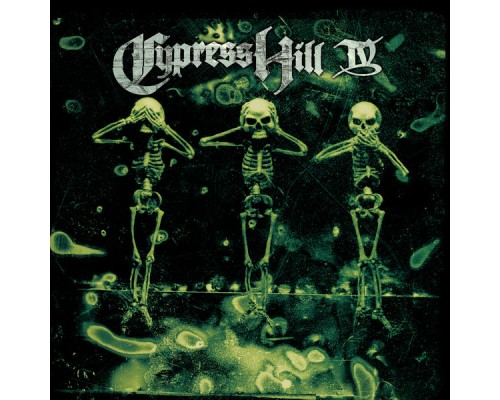 Cypress Hill - IV