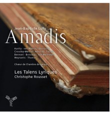 Cyril Auvity - Judith van Wanroij... - Chœur de Chambre de Namur - Les Talens Lyriques - Christophe Rousset  - Jean-Baptiste Lully : Amadis (Édition 5.1)