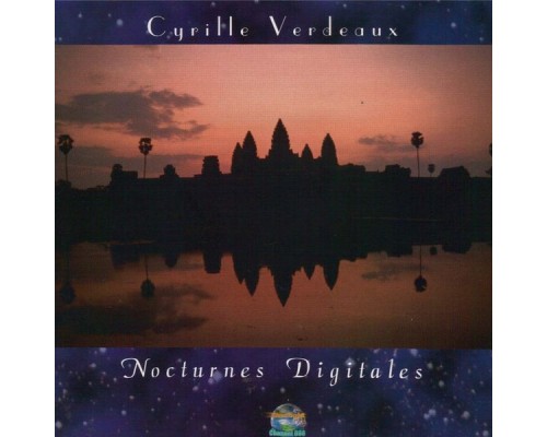 Cyrille Verdeaux - Nocturnes digitales