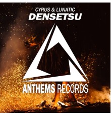 Cyrus & Lunatic - Densetsu