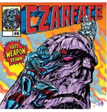 Czarface - First Weapon Drawn