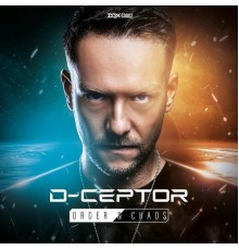 D-Ceptor - Order & Chaos