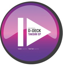 D-Deck - Taksim EP (Original Mix)