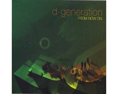 D-Generation - From Now On