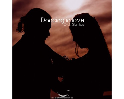 D-J. Santos - Dancing in Love