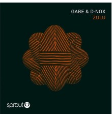 D-Nox & Gabe - Zulu EP