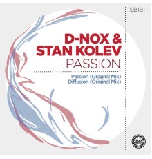 D-Nox and Stan Kolev - Passion