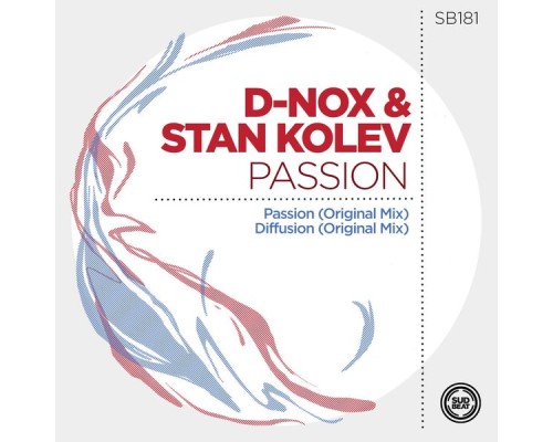 D-Nox and Stan Kolev - Passion